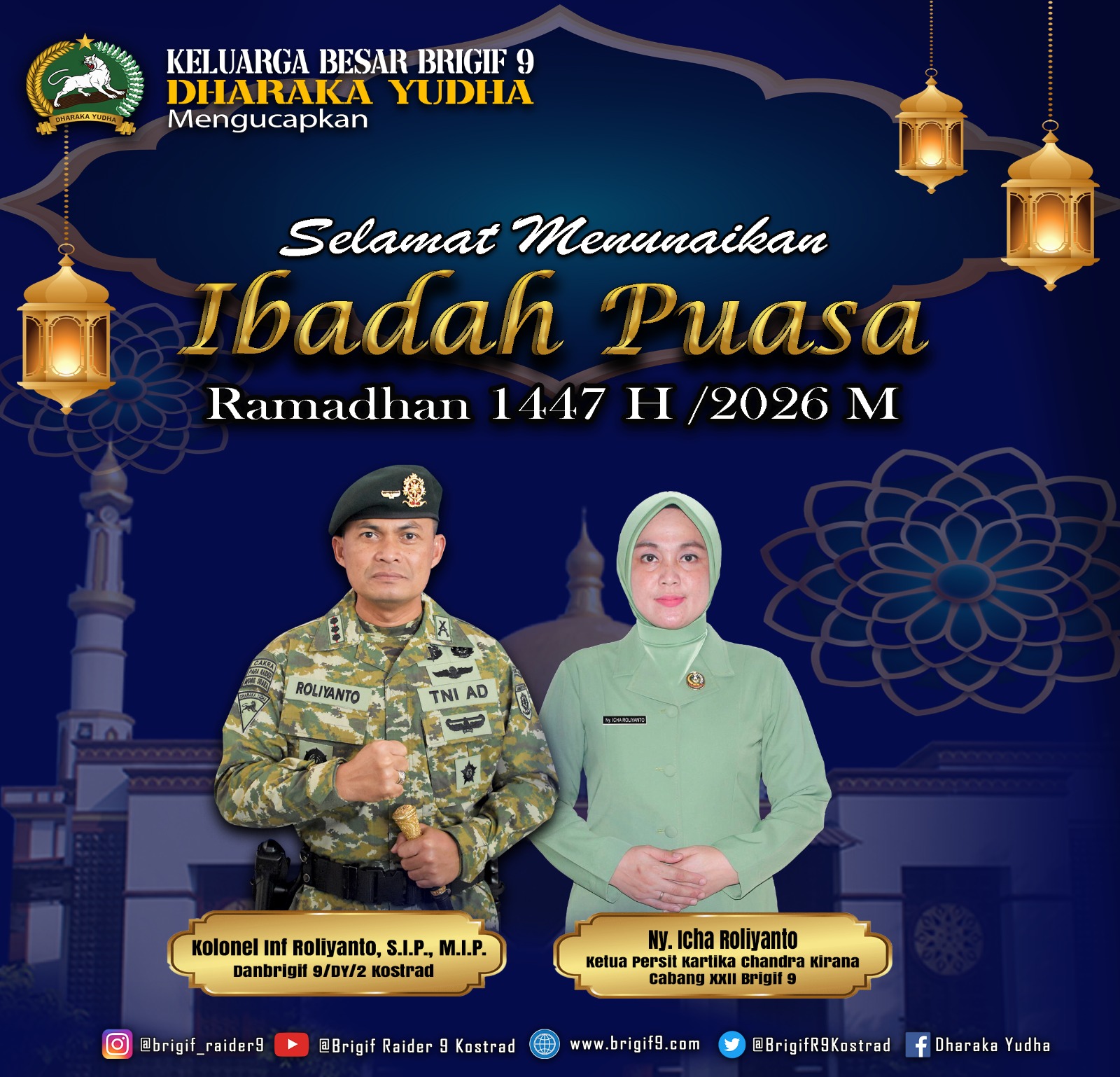 Keluarga Besar Brigif 9/Dharaka Yudha Ucapkan Selamat Menunaikan Ibadah Puasa 1447 H